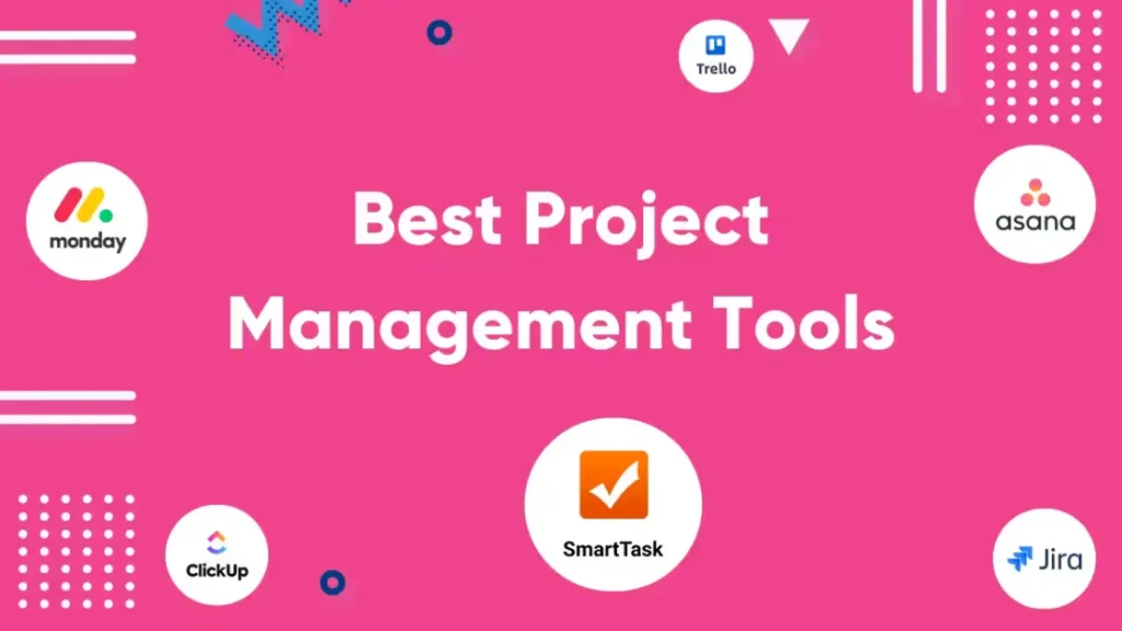 Project Management Tools