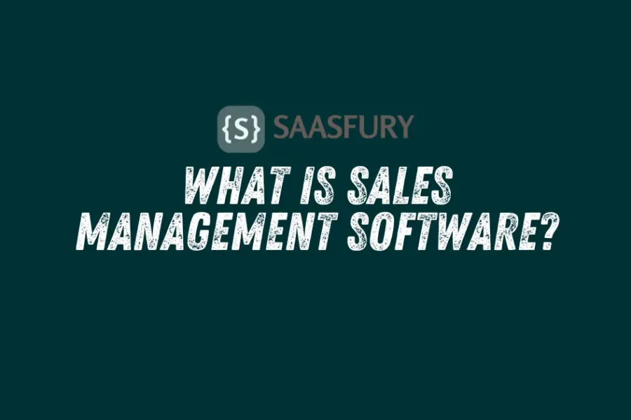 What is Sales Management Software