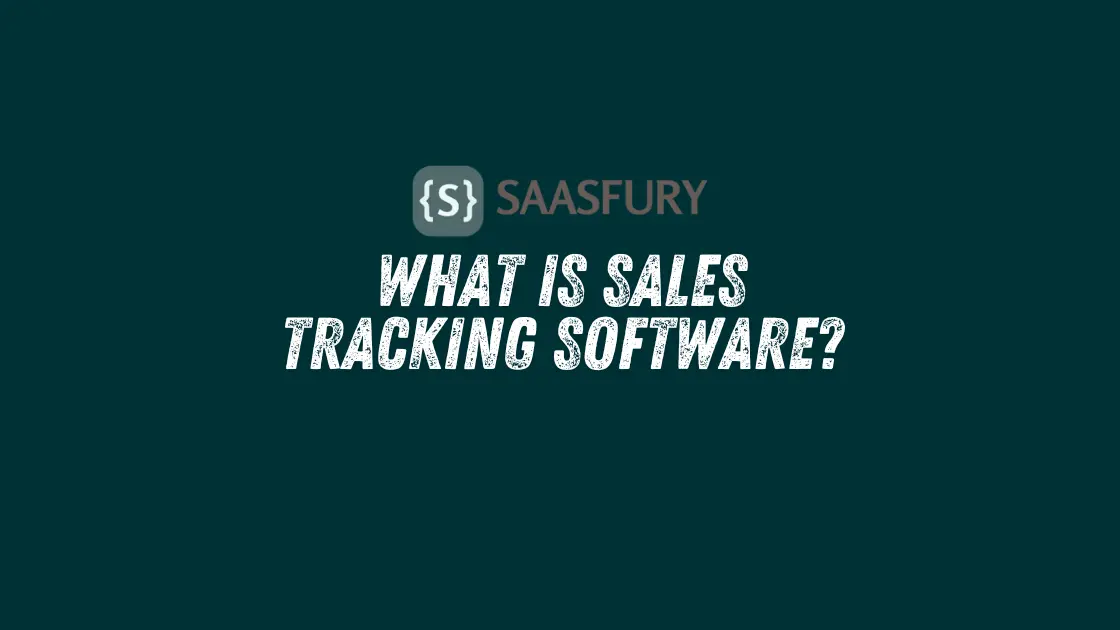 What is Sales Tracking Software?