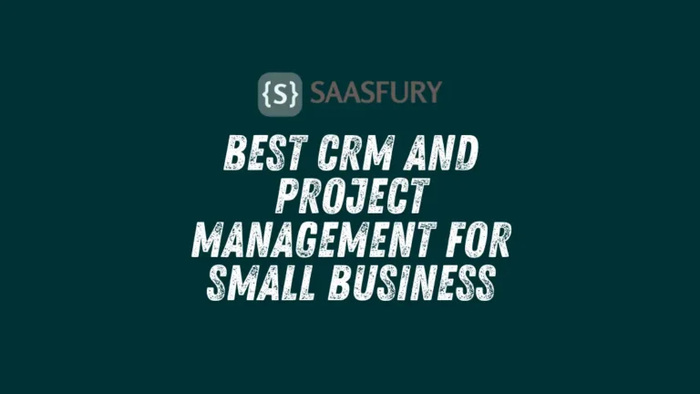 Best CRM And Project Management