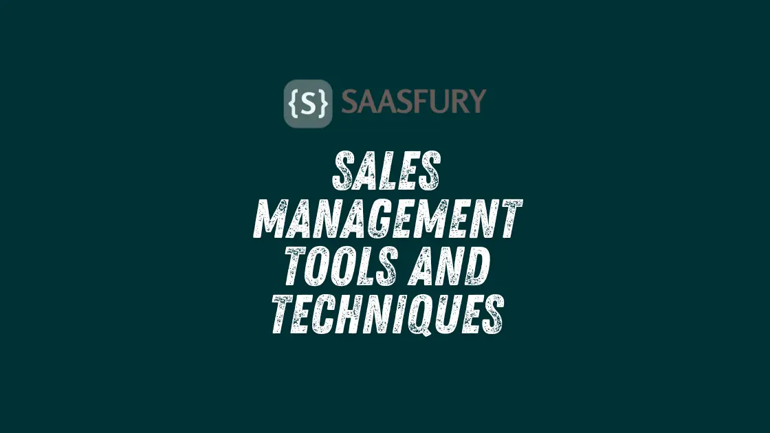 Sales Management Tools And Techniques