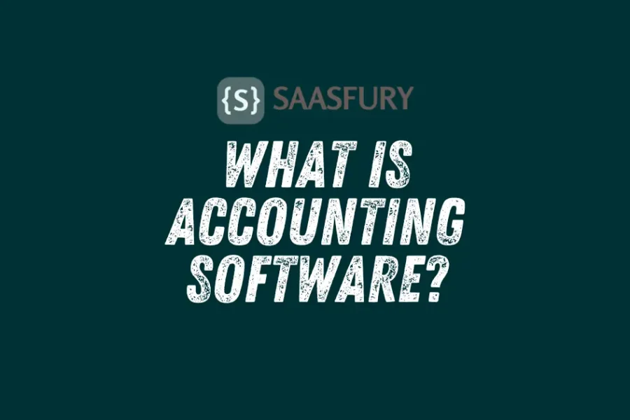 What is Accounting Software?