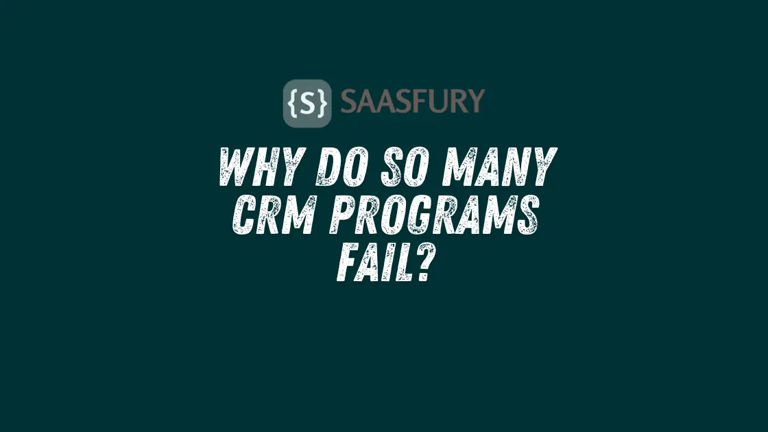 Many Crm Programs Fail