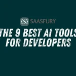 The 9 Best AI Tools for Developers