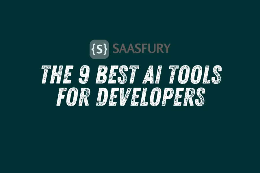 The 9 Best AI Tools for Developers