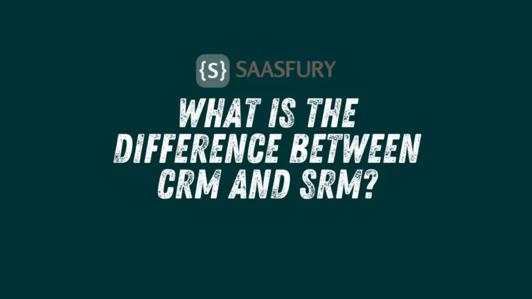 What is the Difference Between CRM and SRM?