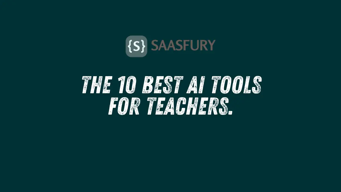 the 10 best ai tools for teachers