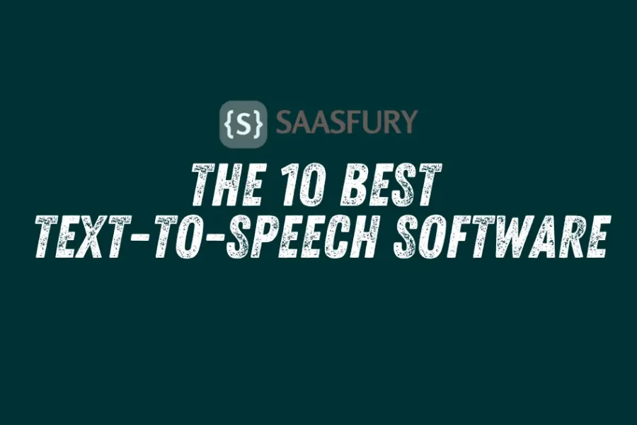 The 10 Best Text-To-Speech Software