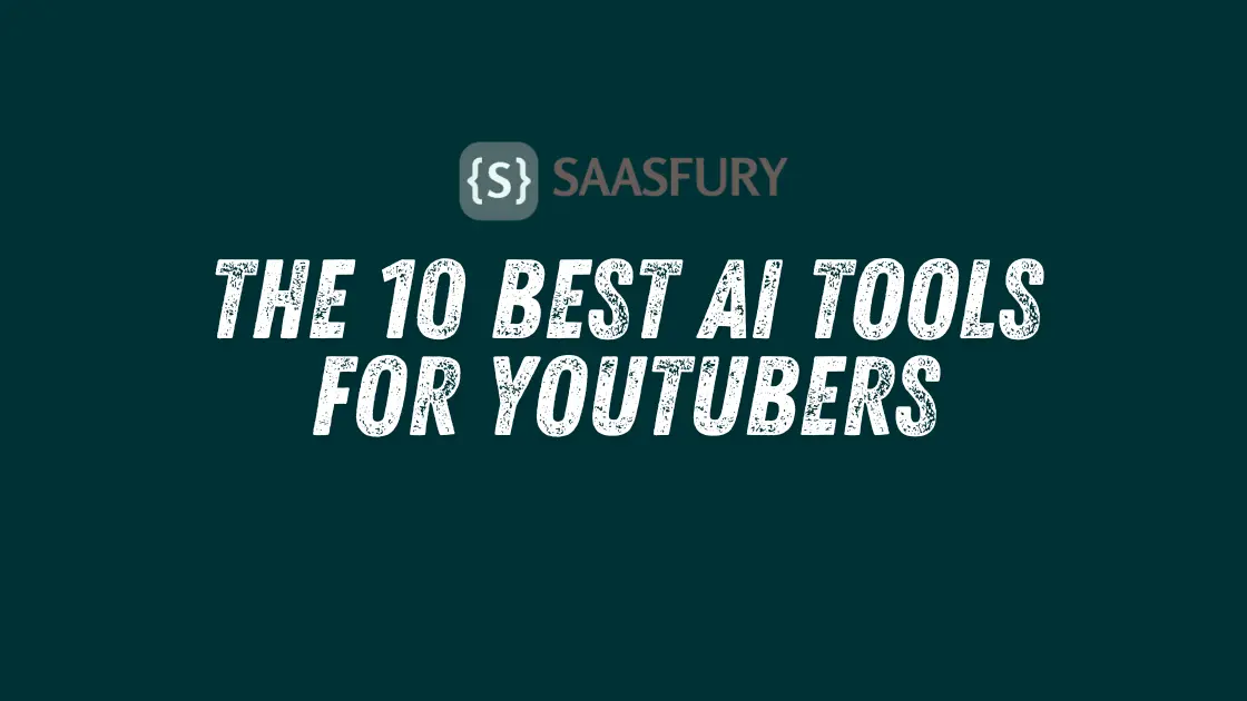 Best AI Tools for YouTubers