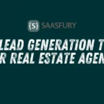 Top Lead Generation Tools for Real Estate Agents