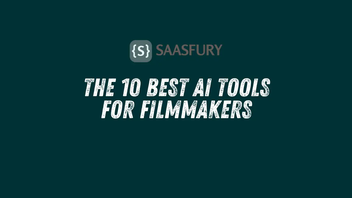 Best AI tool for filmmakers