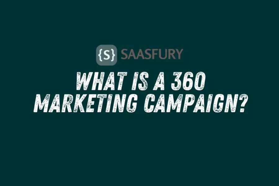 What Is A 360 Marketing Campaign?