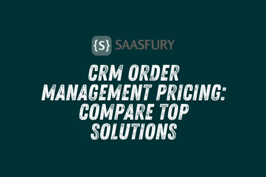 Crm Order Management Pricing